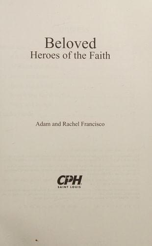 Heroes of the Faith Beloved Heroes of the Faith