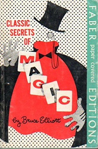 Classic Secrets of Magic