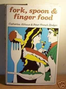 Fork, Spoon, and Finger Food