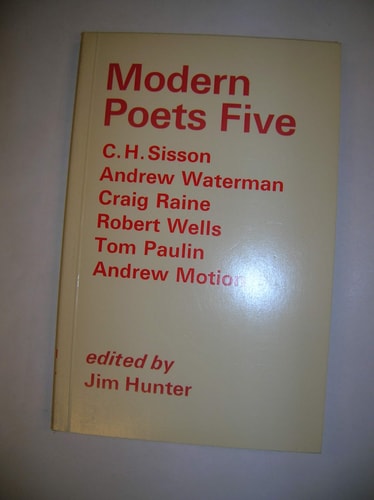 Modern Poets: Bk. 5 Sisson, Waterman, Raine, Wells, Paulin and Motion