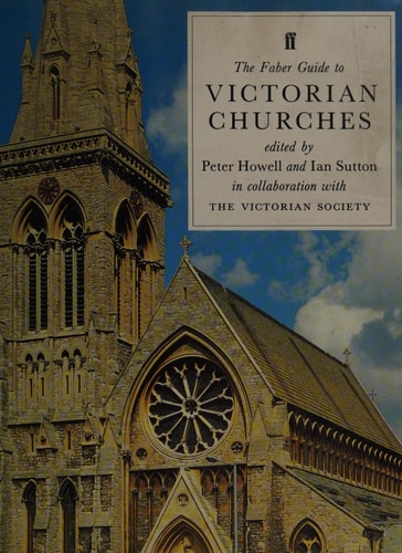 The Faber Guide to Victorian Churches