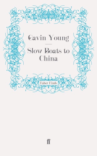 Slow Boats to China