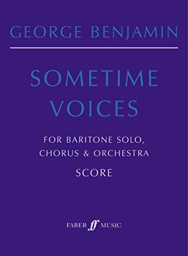 Sometime Voices: Score (Faber Edition)