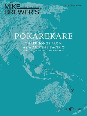Pokarekare: Three Songs From Asia And The Pacific