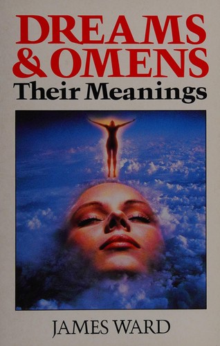 Dreams and Omens: Their Meanings (New Popular Handbook)