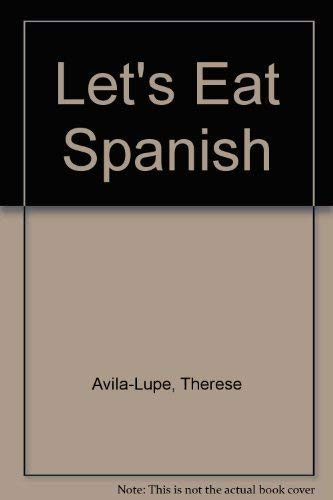 Let's Eat Spanish at Home!