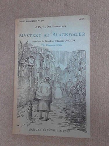 Mystery at Blackwater: Play (Acting Edition)