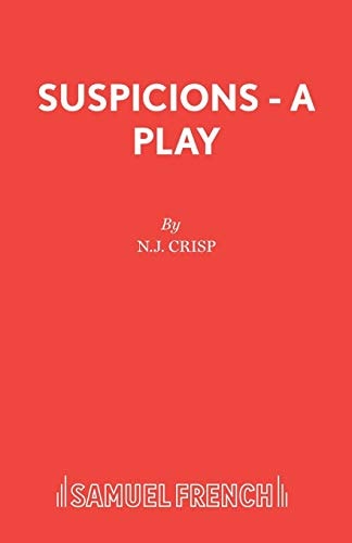 Suspicions A Play