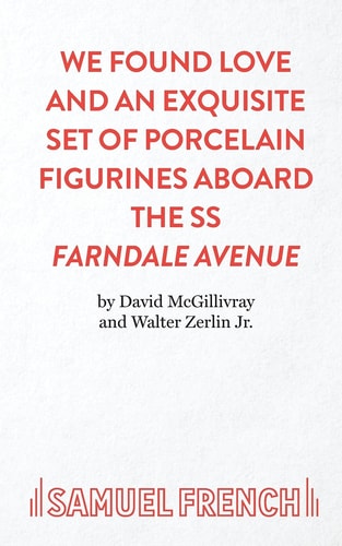 We Found Love and an Exquisite Set of Porcelain Figurines Aboard the SS Farndale Avenue A Comedy