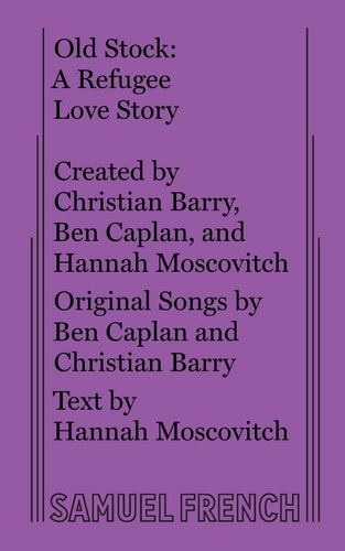 Old Stock A Refugee Love Story