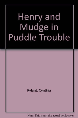 Henry and Mudge in Puddle Trouble