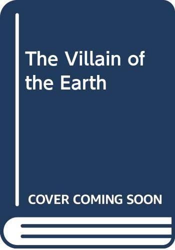 Villain of the Earth