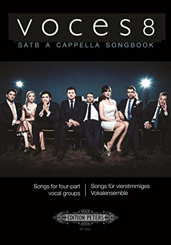 VOCES8 A CAPPELLA SONGBOOK 8 Songs for 4-part Vocal Groups