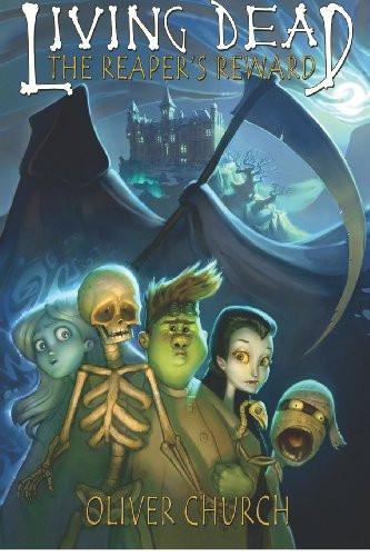 Living Dead - the Reaper's Reward