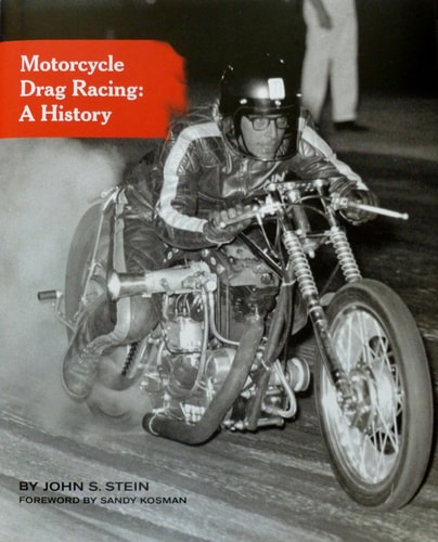 Motorcycle Drag Racing A History