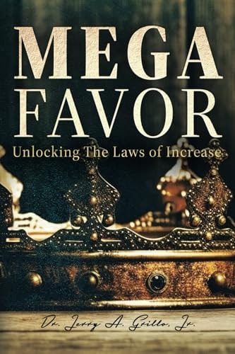 MEGA Favor Unlocking the Laws of Increase