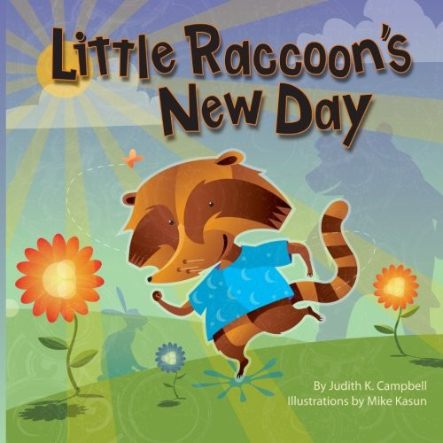 Little Raccoon's New Day