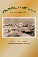 Homestead Chronicles II Articles on Big Sky History