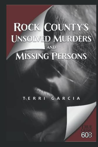 Rock County's Unsolved Murders and Missing Persons