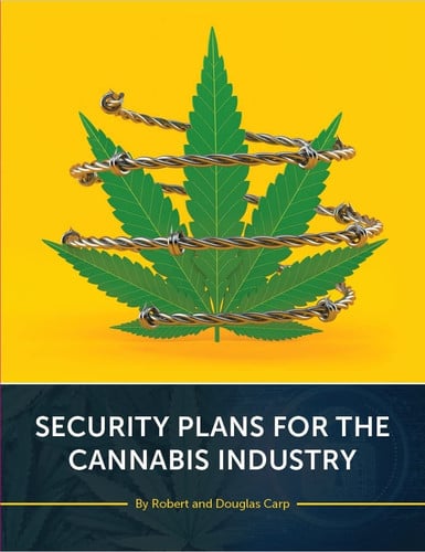 Security Plans for the Cannabis Business