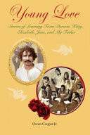 Young Love Stories of Learning from Darwin, Kitty, Elizabeth, Jane, and My Father