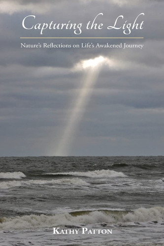 Capturing the Light Nature's Reflections on Life's Awakened Journey