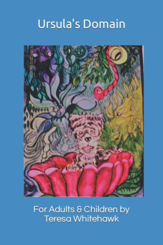 Ursula's Domain For Adults and Children