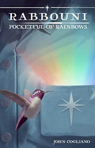 Rabbouni: Pocketful of Rainbows