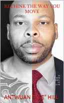 Rethink the Way You Move As a Man Thinks, So Is He