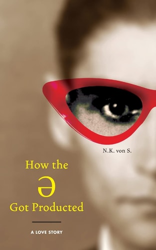 How the Ə Got Producted A Love Story