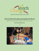 SOC Insect-Microbiome Antibiotic Bioprospecting Research Manual Exploring the Untapped Antibiotic Potential of Insect-Bacteria Symbiosis