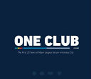 One Club The First 25 Years of Major League Soccer in Kansas City