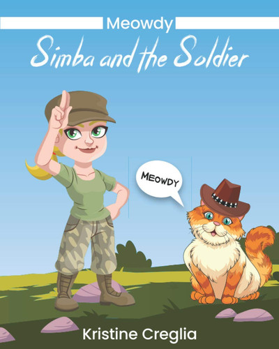 Meowdy! Simba and the Soldier