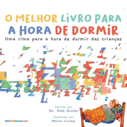 O melhor livro para a hora de dormir uma rima para a hora de dormir das crianças