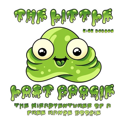The Little Lost Boogie The Misadventures of a Free Range Boogie