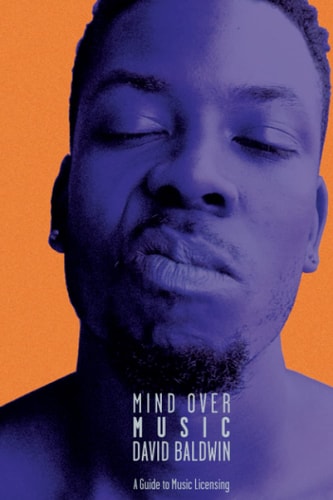 Mind Over Music A Guide to Music Licensing