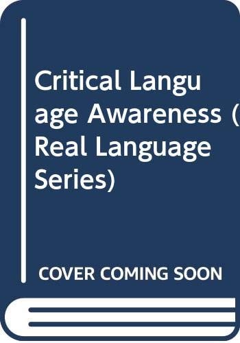 Critical Language Awareness (Real Language Series)