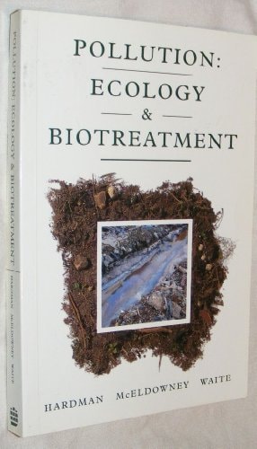 Pollution: Ecology and Biotreatment