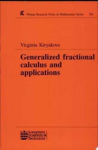 Generalized Fractional Calculus and Applications