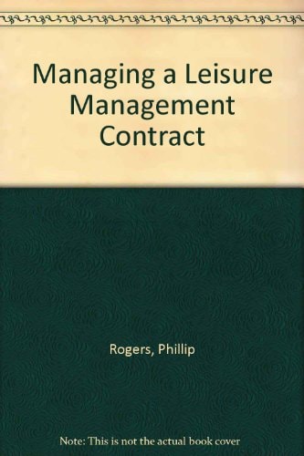 Managing a Leisure Management Contract
