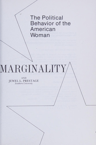A Portrait of Marginality The Political Behavior of the American Woman