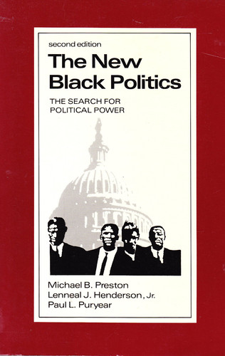 New Black Politics: The Search for Political Power