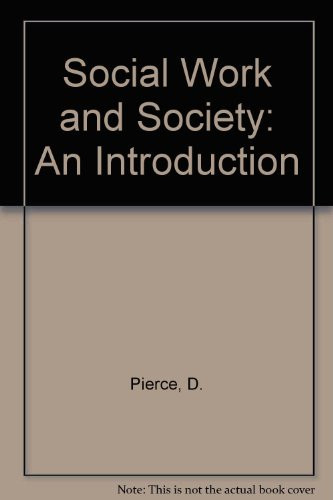 Social Work and Society: An Introduction