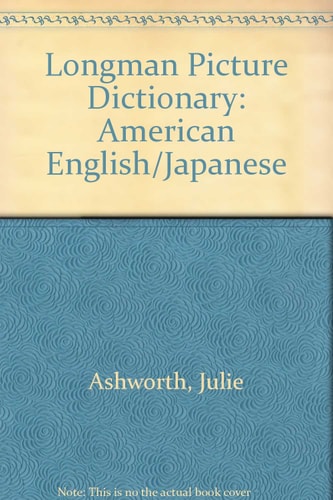 Longman Picture Dictionary American-Japanese