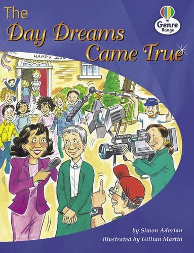 The Day Dreams Came True