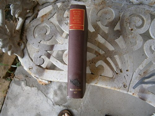 Europe in the High Middle Ages, 1150-1309 (A General history of Europe)