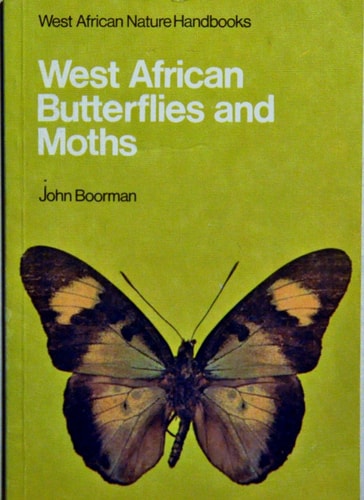 West African butterflies and moths (West African nature handbooks)