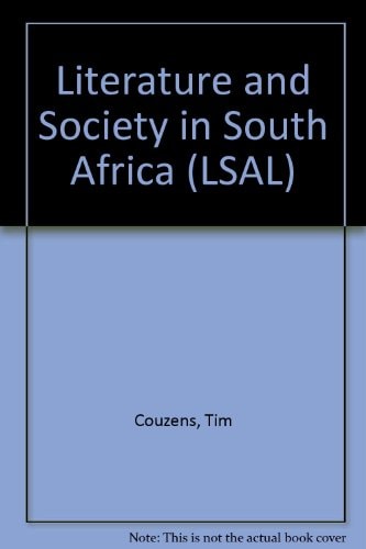 Literature and society in South Africa