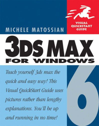 3ds Max 5 for Windows (Visual QuickStart Guides)