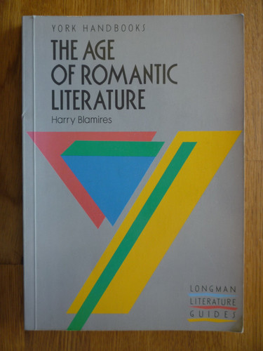 The Age of Romantic Literature